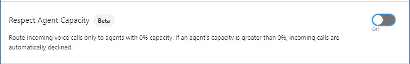 Disable Respect Agent Capacity