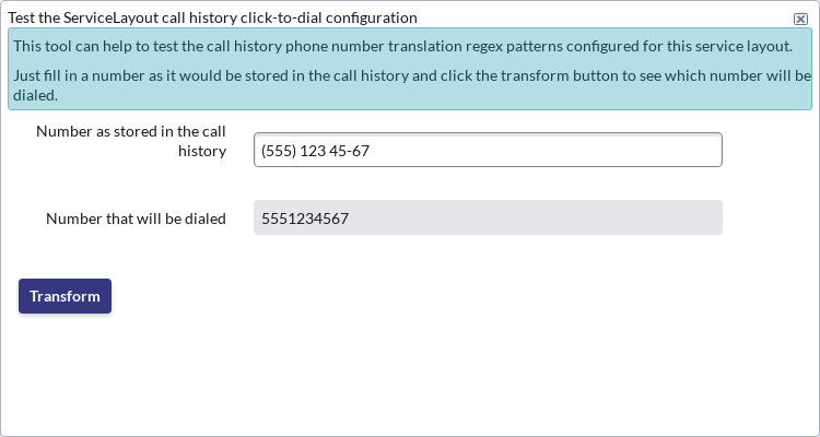 Call history Click-to-dial Tester