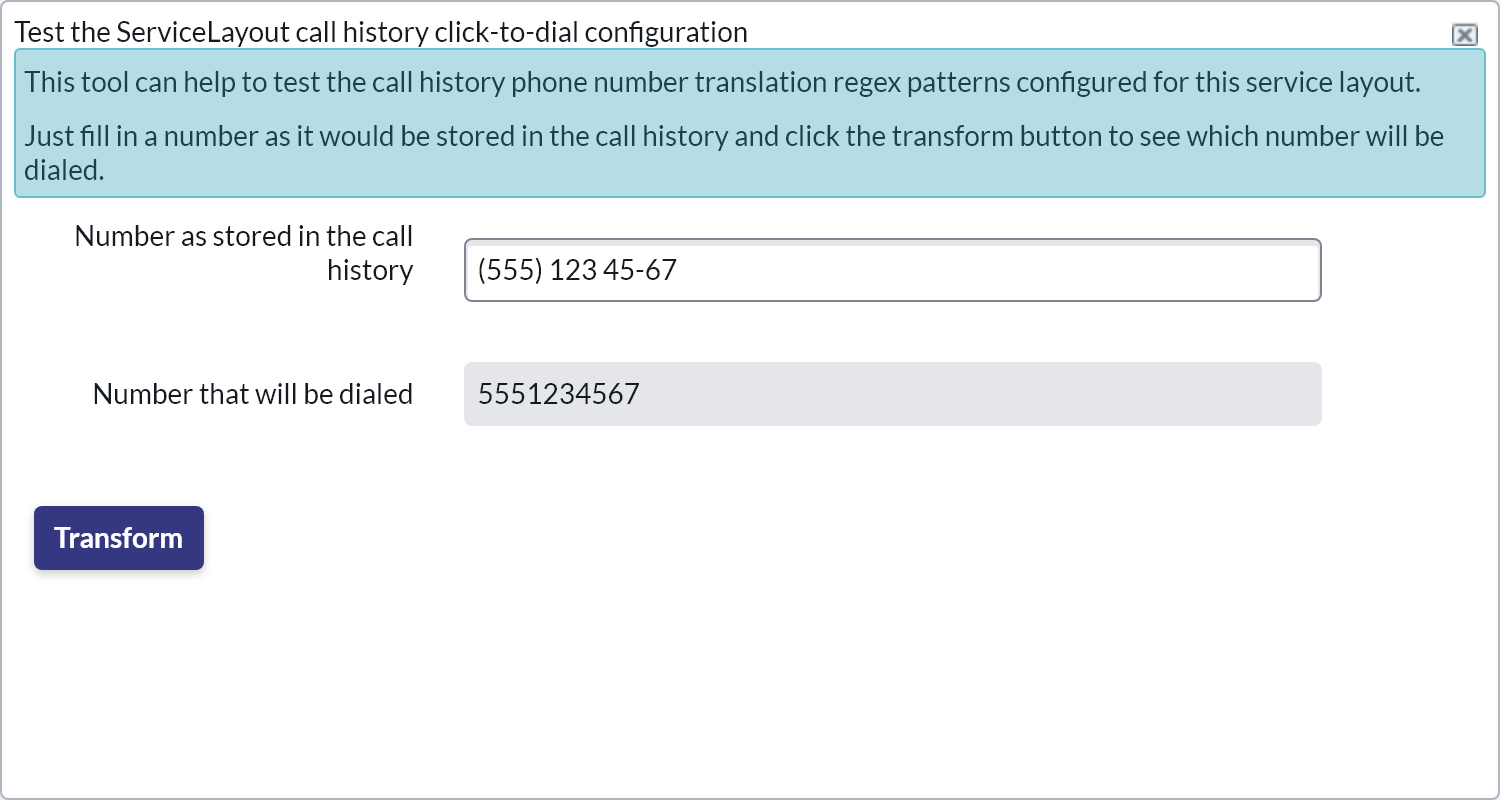 Call history Click-to-dial Tester